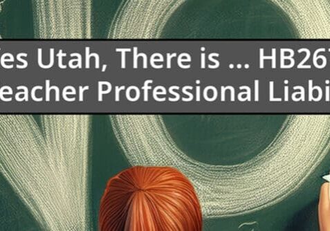 HB267 teacher pro liability utah 1024