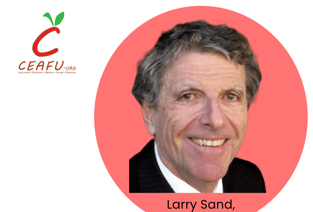 Larry Sand's insights on the state of education and teacher union culpability